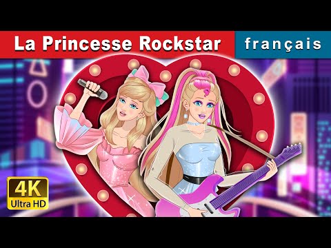 La Princesse Rockstar | Rockstar Princess in French |  @FrenchFairyTales