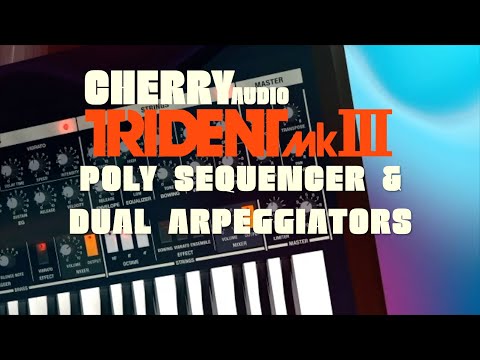 Cherry Audio Trident Sequencer & Arps