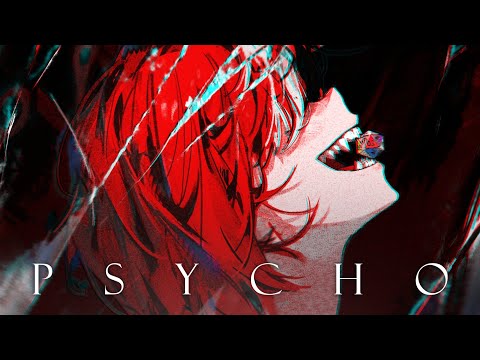 【ORIGINAL MV】PSYCHO || HAKOS BAELZ