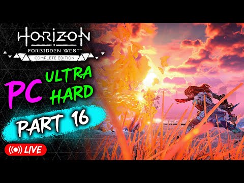 🏹 Horizon Forbidden West: PC Ultra Hard Playthrough - Part 16
