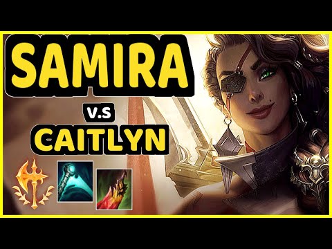 GUNKRAB (SAMIRA) vs CAITLYN - BOTTOM ADC CHALLENGER GAMEPLAY - OC