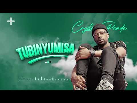 Crysto Panda - Tubinyumisa (official Audio) Ugandan Latest music 2021