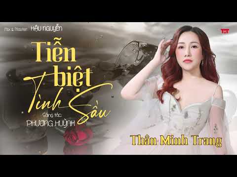 TIỄN BIỆT TÌNH SẦU