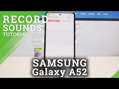 How to Record Sounds on SAMSUNG Galaxy A52 – Start Sounds Recording
