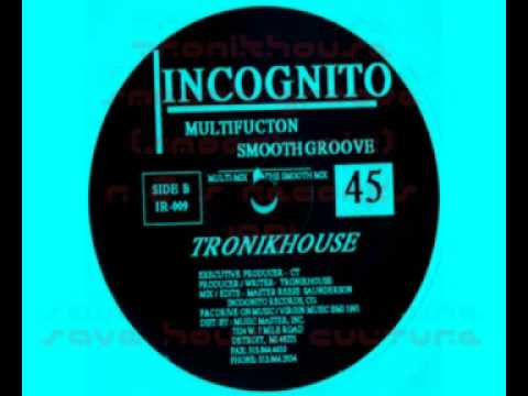 Tronikhouse - Smooth Groove (The Smooth Mix), R&S records 1991