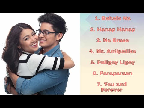 NADINE LUSTRE AND JAMES REID BEST SONGS PLAYLIST WITH LYRICS