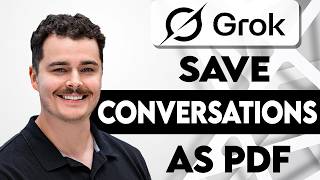 How To Save Grok Conversations As A Pdf File [2026 Guide]