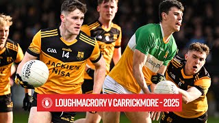 Loughmacrory v Carrickmore | Highlights | Senior Championship 2025