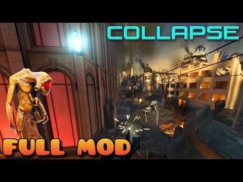 HALF LIFE 2 COLLAPSE | Full Mod Walkthrough | No Commentary
