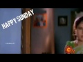 Happy Sunday