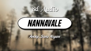 Nannavale (8D Audio) | Sonu Nigam | Inspector Vikram - Prajwal Devraj | Wild Rex