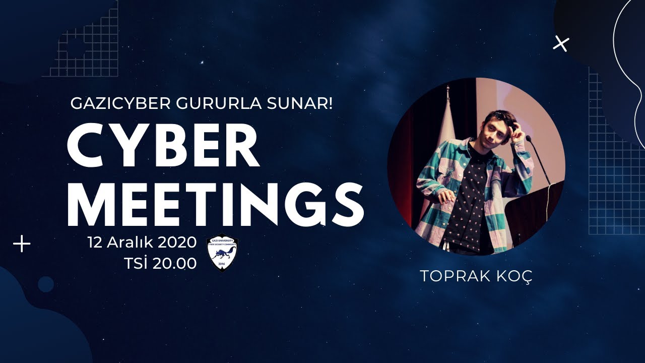 Cyber Meetings — Toprak Koç