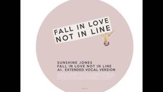 Sunshine JONES - Fall In Love Not In Line (Extended vocal version)