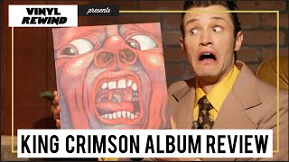 Vinyl Rewind - King Crimson - In The Court of the Crimson King vinyl review
