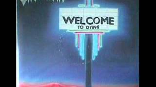 ONSLAUGHT. WELCOME TO DYING.