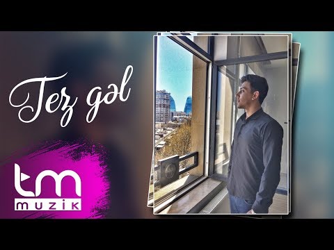 Zaur Gəray - Tez Gəl | Azeri Music [OFFICIAL]