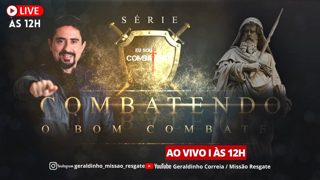 Série - COMBATENDO O BOM COMBATE I Poderosíssimo Terço de São Miguel Arcanjo I Geraldinho Correia