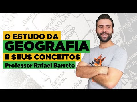 GEOGRAPHICAL CONCEPTS - LANDSCAPE, PLACE, TERRITORY, REGION - PROFESSOR RAFAEL BARRETO (GEOGRAPHY)