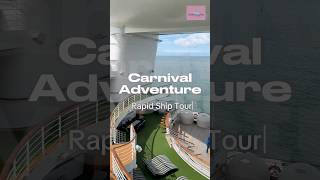 Carnival Adventure Rapid Ship Tour! Full detailed tour of my channel. #carnivaladventure