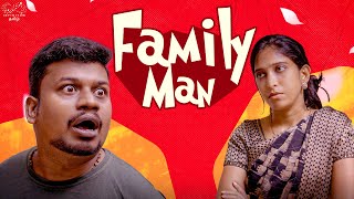 Family Man Sothanaigal