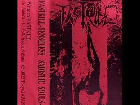 Fastkill ‎– Senseless sadistic souls (Thrash metal from Japan)