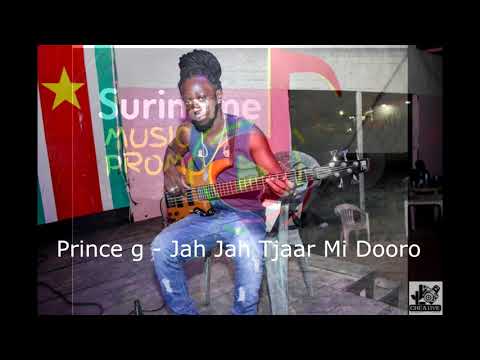 Prince g  - Jah Jah Tjaar Mi Dooro