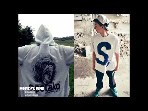 Mefiz ft. WNR - Projekt Anonymus