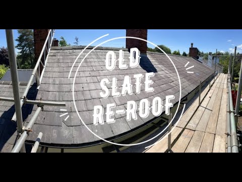 Redoing a Old Natural Slate Roof