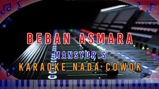 Download lagu BEBAN KASIH ASMARA - MANSYUR.S KARAOKE@DivanadaEntertaiment mp3