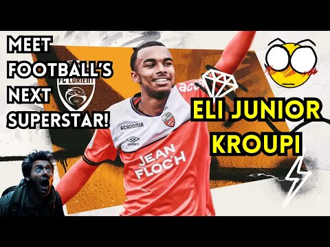 WHO IS ELI JUNIOR KROUPI? RISING FOOTBALL STAR!