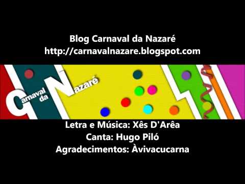 Xês D'Arêa 2015 - Carnaval da Nazaré