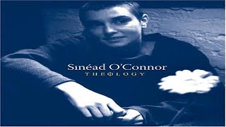 Sinéad O&#39;Connor ‎– Theology ★ ★ ★