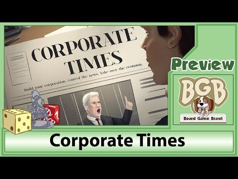 Corporate Times - Board Game Brawl PREVIEW