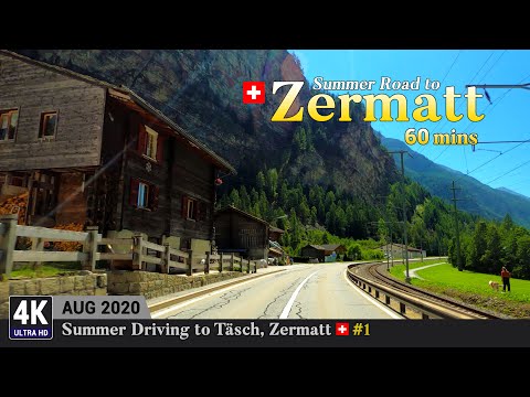 ZERMATT 4K Switzerland 🇨🇭 Ep#1 - 60 mins Summer Epic Road Trip to Täsch + Spectacular Mountain View