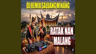 Download lagu RATAK NAN MALANG DJ SALUANG MINANG mp3