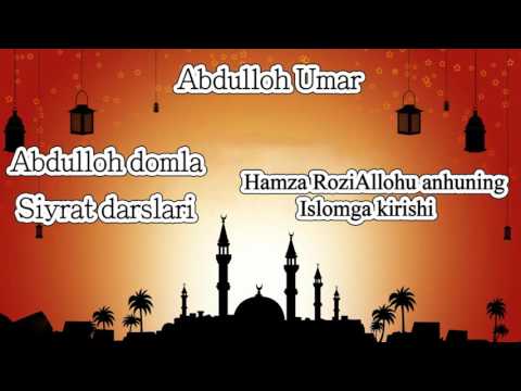 12.Abdulloh domla - Hamza RoziAllohu anhuning Islomga kirishi