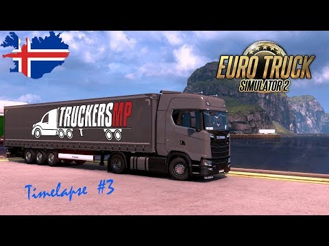 ETS2 - Timelapse #3 (Akureyri - Vestmannaeyjar) - Iceland