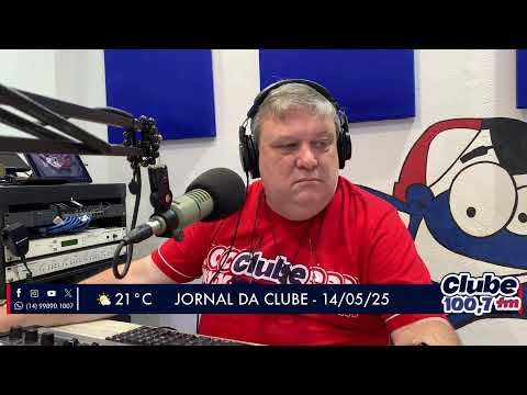 Jornal da Clube - 14/05/2025 - Edição da Manhã