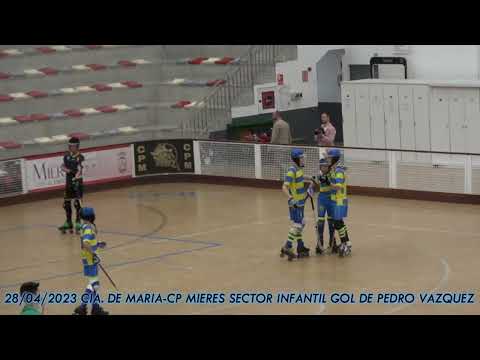 20230428 COMPAÑIA DE MARIA-CP MIERES SECTOR INFANTIL 15 GOL DE PEDRO VAZQUEZ BALADRON