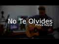 No Te Olvides (Prince Royce) Guitar Requintos (Violão Bachata) Cover