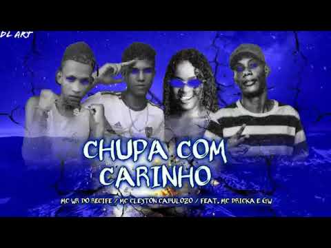 MC WR DO RECIFE E MC CLEITON KABULOZO MC DRICKA E MC GW
