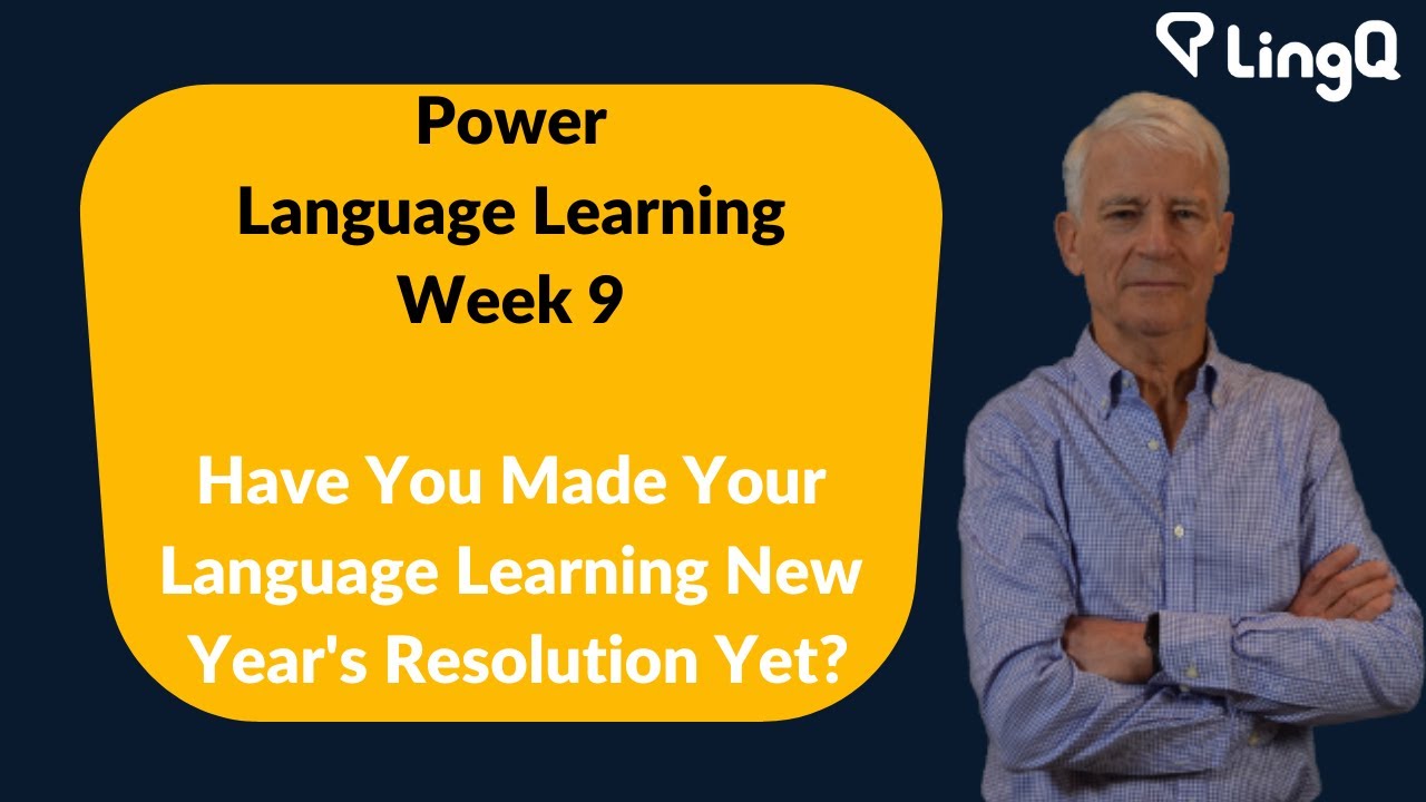 Have You Made Your Language Learning New Year's Resolution Yet?