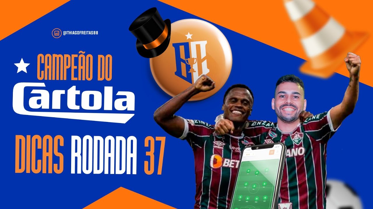 LATERAIS PARA MITAR | RODADA 37 | CARTOLA 2024