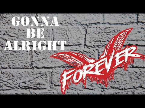 Gonna Be Alright video