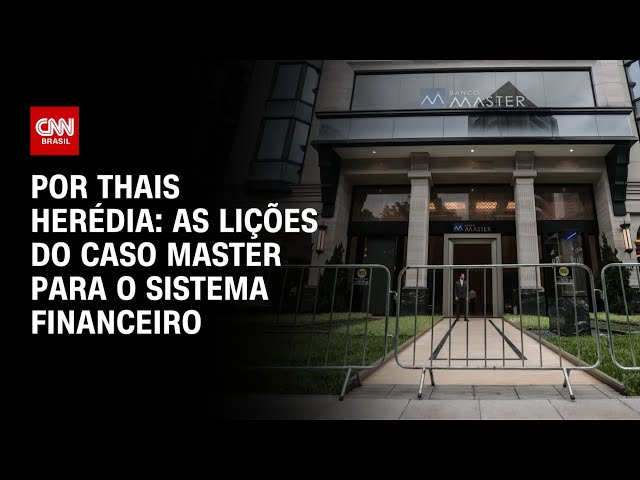 Análise: Caso Master levanta questionamentos sobre sistema financeiro brasileiro | WW