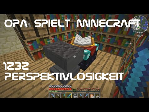 Opa spielt Minecraft 1232 -  Perspektivlosigkeit