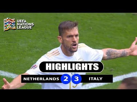 Netherlands 2 - 3 Italy | Highlights | UEFA Nations League | 18th June 2023