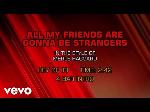 (My Friends Are Gonna Be) Strangers