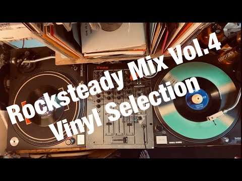 Rocksteady Mix Vol.4 Vinyl Selection