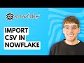 How To Import CSV In Snowflake 2026 Full Guide
